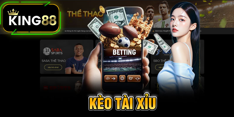 Kèo Tài Xỉu